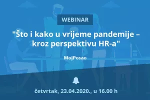 Poziv na webinar: Što i kako u vrijeme pandemije &ndash; kroz perspektivu HR-a
