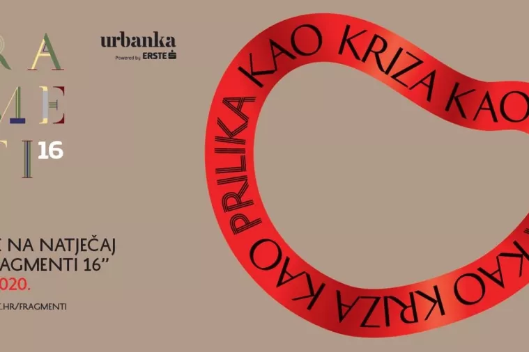 Kriza kao prilika &ndash; u tijeku natječaj za šesnaeste Erste fragmente