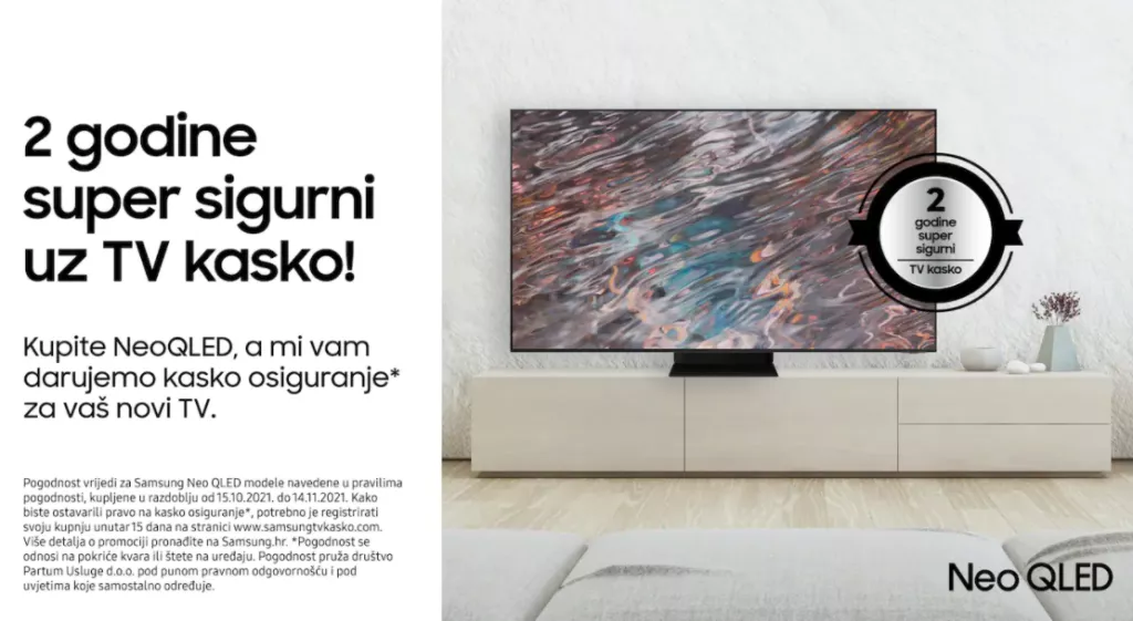 Bezbrižno uživajte u gledanju serija i filmova na Samsung Neo QLED televizoru uz TV kasko osiguranje